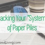 Hacking Your “System” of Paper Piles