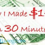 How I Made $140 in 30 Minutes