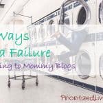10 Ways I’m a Failure According to Mommy Blogs