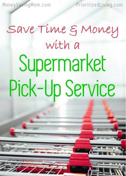 Save Time and Money with a Supermarket Pick-Up Service