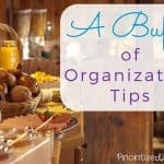 A Buffet of Organization Tips