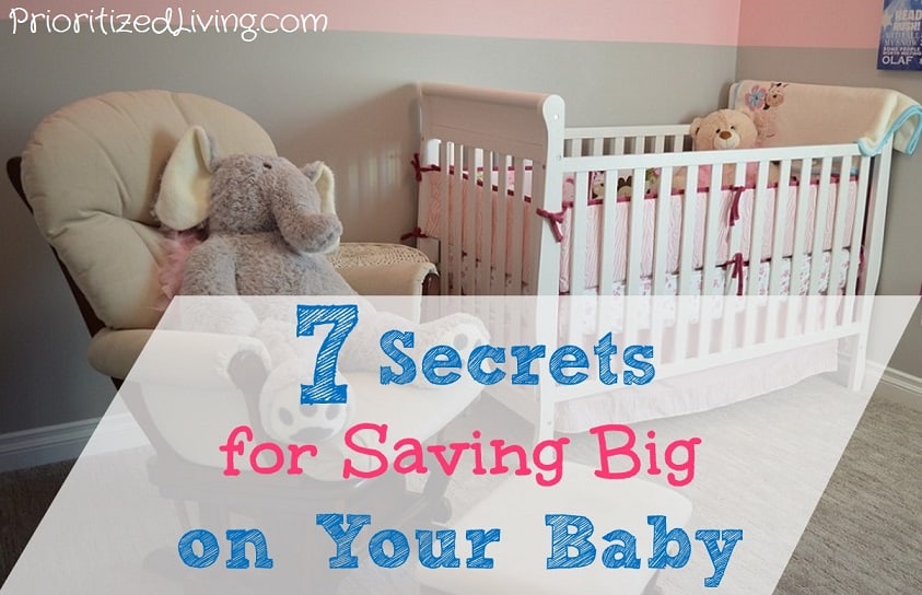 7 Secrets for Saving Big on Your Baby