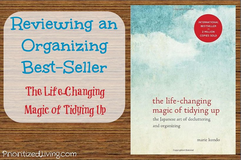 Reviewing an Organizing Best-Seller - The Life-Changing Magic of Tidying Up