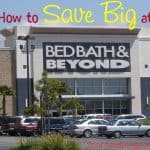 How to Save Big at Bed Bath & Beyond