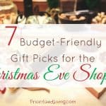 7 Budget-Friendly Gift Picks for the Christmas Eve Shopper