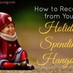 How to Recover from Your Holiday Spending Hangover