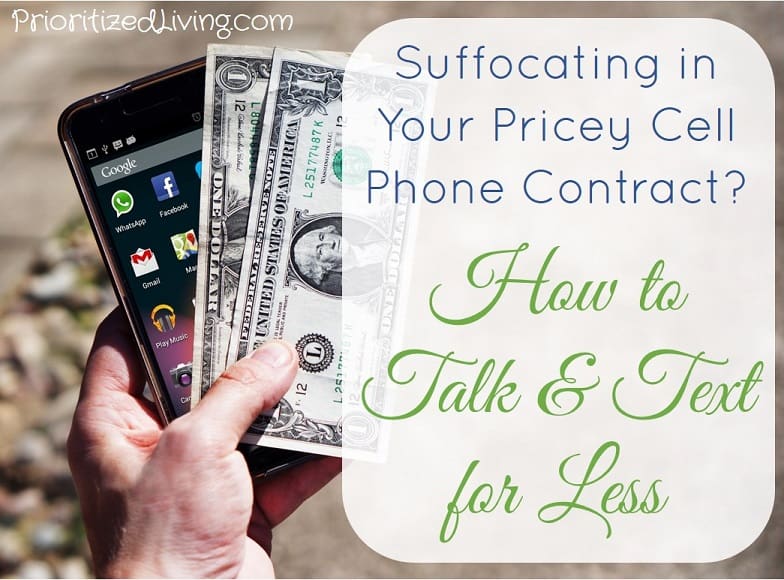 Suffocating in Your Pricey Cell Phone Contract? How to Talk & Text for Less