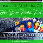 6 Reasons to Ditch the Cash and Love Your Credit Cards