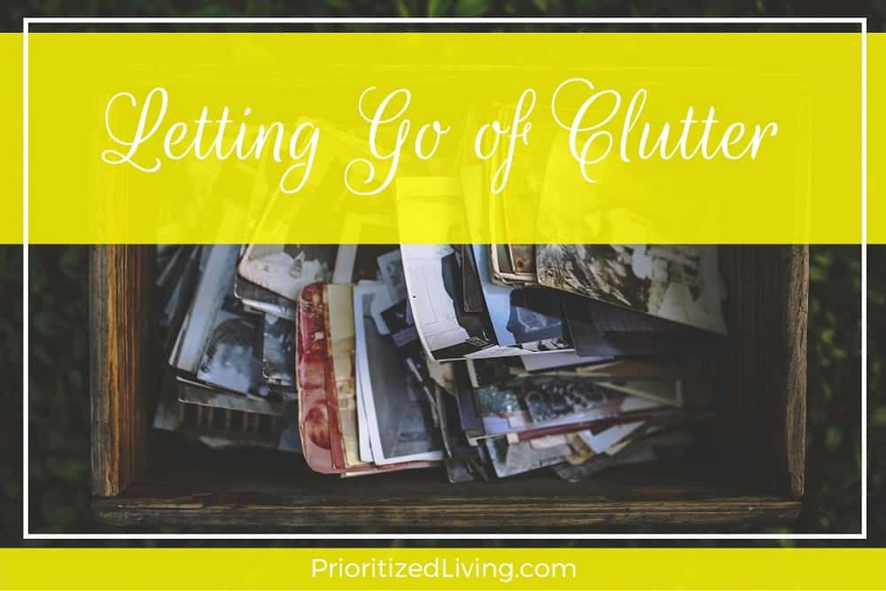 Letting Go: Why You Should Get Rid of Clutter