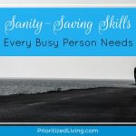 Sanity-Saving Skills Every Busy Person Needs