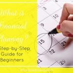 What is Financial Planning? A Step-by-Step Guide for Beginners