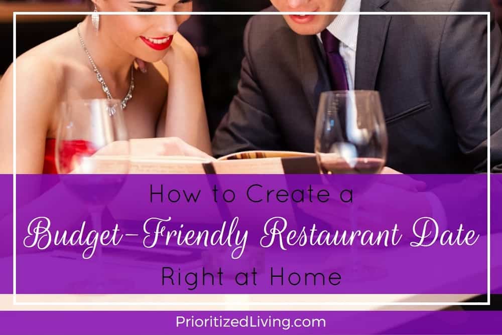 How to Create a Budget-Friendly Restaurant Date Right at Home