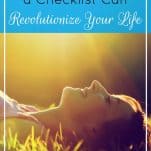 7 Astounding Ways a Checklist Can Revolutionize Your Life | Prioritized Living