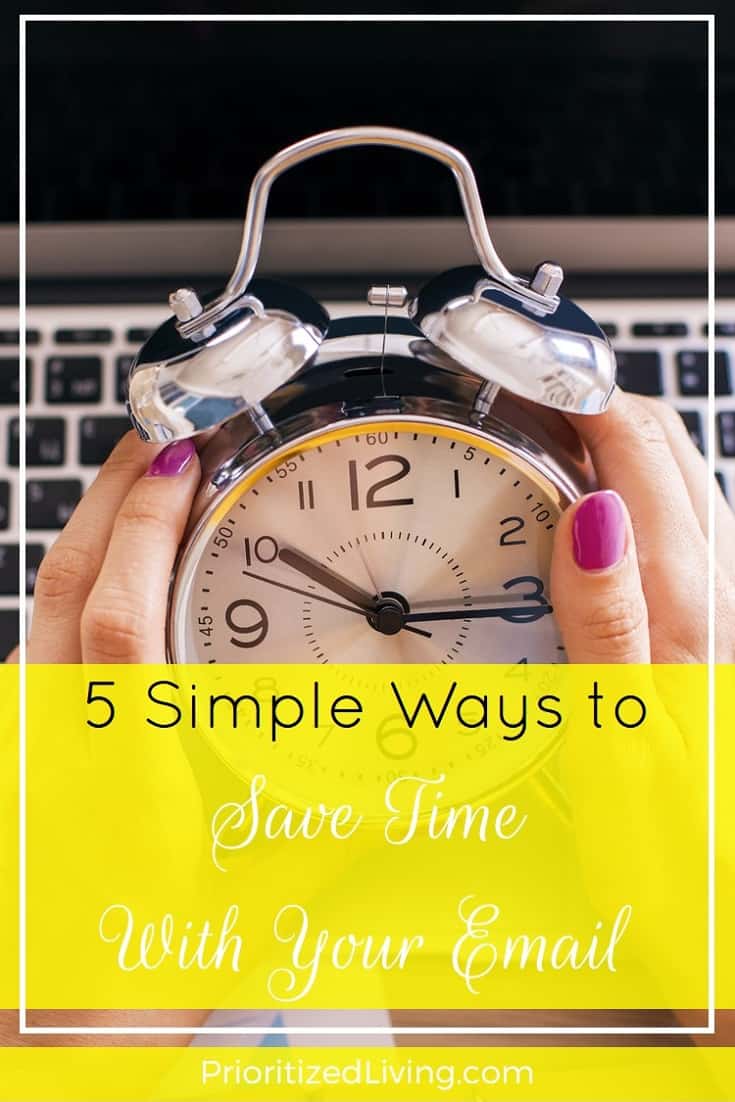 Tired of weeding through your messages? Check out these 5 simple ways you can save incredible amounts of time with your E-mail! | 5 Simple Ways to Save Time With Your E-Mail