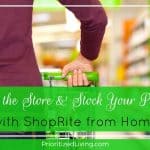 Skip the Store & Stock Your Pantry with ShopRite from Home