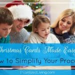 Christmas Cards Made Easy: How to Simplify Your Process