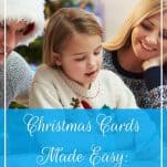 Christmas Cards Made Easy - How to Simplify Your Process | Prioritized Living
