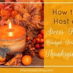 How to Host a Stress-Free, Budget-Friendly Thanksgiving