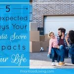 5 Unexpected Ways Your Credit Score Impacts Your Life