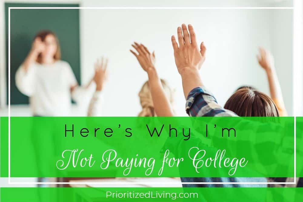 Here's Why I'm Not Paying for College
