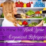 Here’s How to Hack Your Way to an Organized Refrigerator