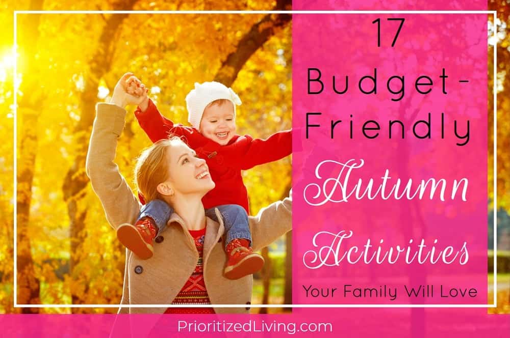 17 Budget-Friendly Autumn Activities Your Family Will Love