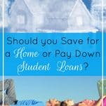 Should You Save for a Home or Pay Down Student Loans? | Prioritized Living