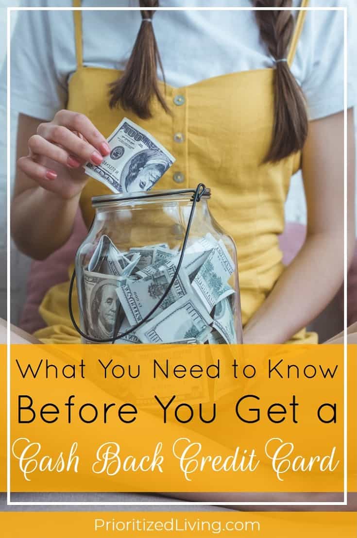 Is a cash back credit card right for you? Before you apply ask yourself some key questions. Then use these tips to maximize your money! | What You Need to Know Before You Get a Cash Back Credit Card | Prioritized Living
