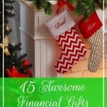 15 Awesome Financial Gifts to Give This Holiday Season | Prioritized Living