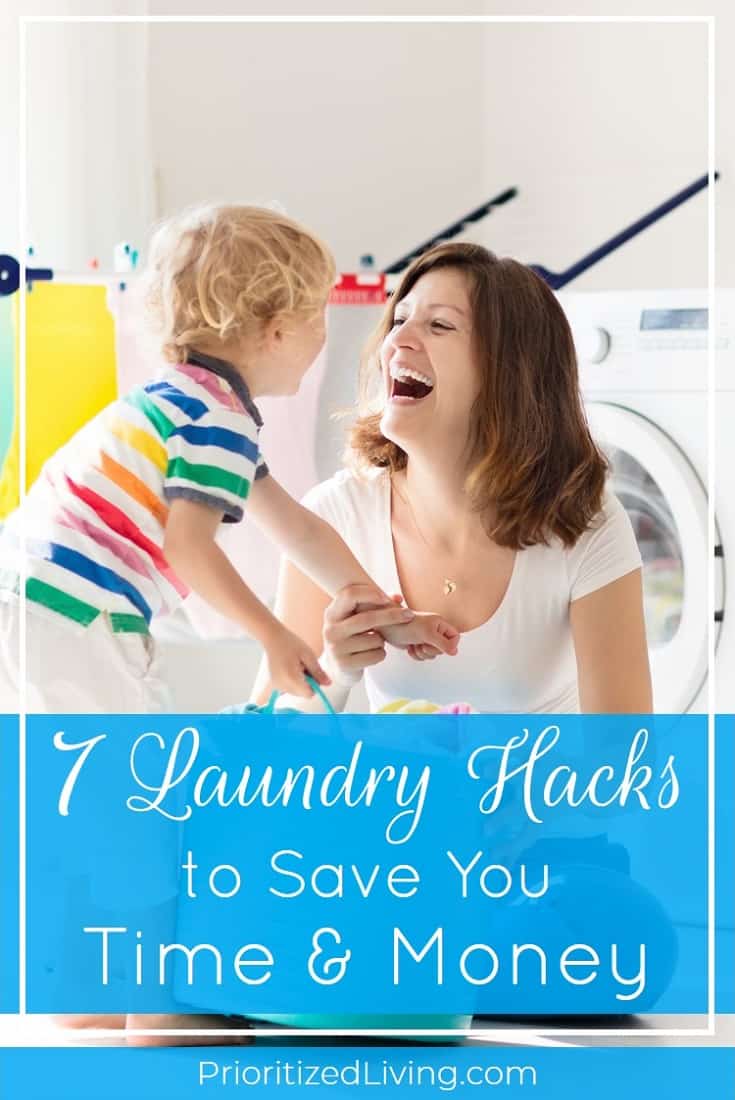 What if doing the laundry could be faster and easier? Cleaning clothes doesn't have to be a chore. Try these 7 laundry hacks to save you time and money! | 7 Laundry Hacks to Save You Time and Money | Prioritized Living