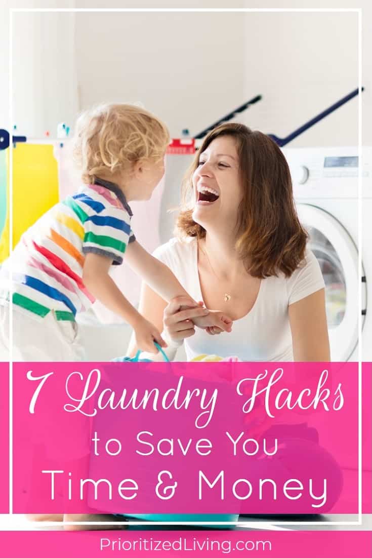 What if doing the laundry could be faster and easier? Cleaning clothes doesn't have to be a chore. Try these 7 laundry hacks to save you time and money! | 7 Laundry Hacks to Save You Time and Money | Prioritized Living