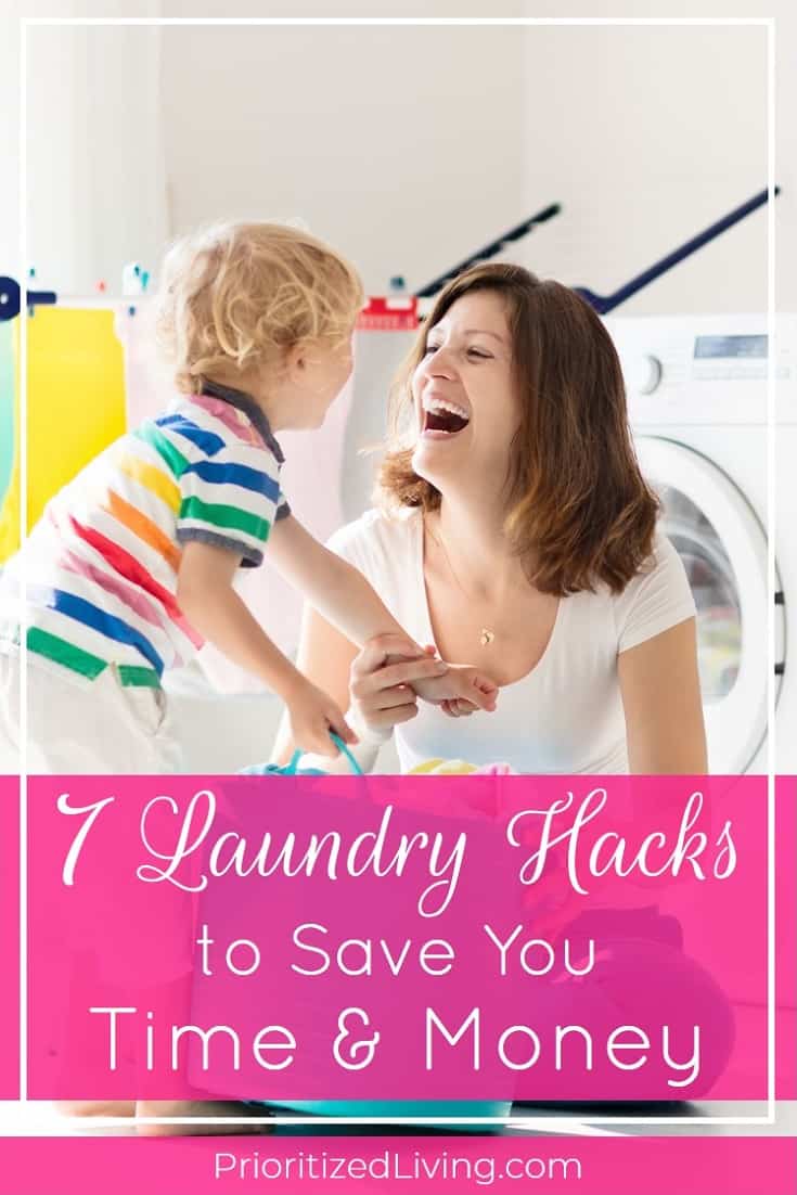 7 Laundry Hacks to Save You Time and Money | Prioritized Living