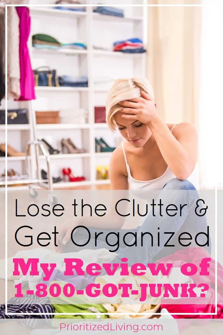 You want to unload the clutter in your home. But is a junk removal service right for you? My 1-800-GOT-JUNK? review tells you everything you need to know! | Lose the Clutter & Get Organized: My 1-800-GOT-JUNK? Experience | Prioritized Living