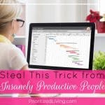 Steal This Trick from Insanely Productive People