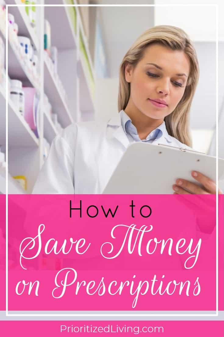 Want to know how to save money on prescriptions and save up bonus cash to cover unexpected medication costs? Try these smart tips to maximize your money! | How to Save Money on Prescriptions | Prioritized Living