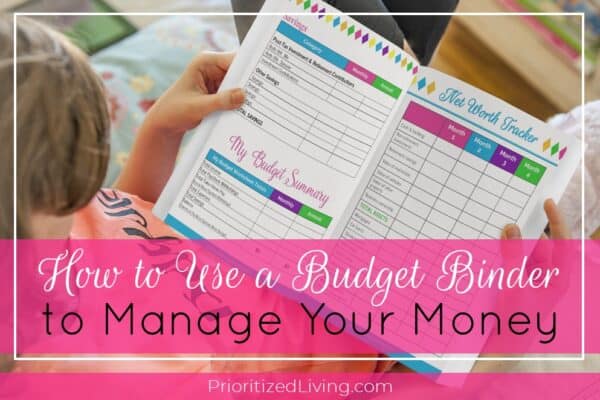 How to Use a Budget Binder to Manage Your Money