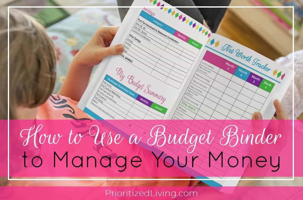 How to Use a Budget Binder to Manage Your Money - Prioritized Living