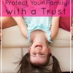 You want to protect your family -- when you're healthy, ill, or ultimately gone. A living revocable trust does exactly that. So what is a living revocable trust? How does a trust work? And is a trust right for you? | Estate Planning 101: Protect Your Family with a Trust | Prioritized Living