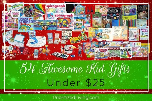 54 Awesome Kid Gifts Under $25