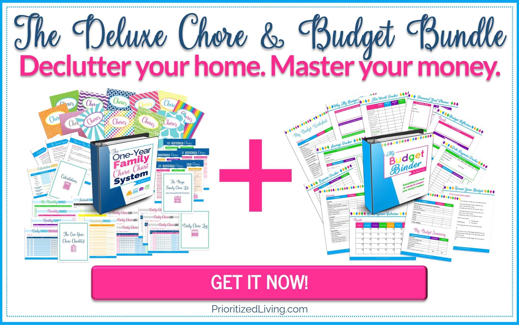 The Deluxe Chore and Budget Bundle