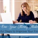 Your One-Year Money Makeover: Powerful Steps to Improve Your Finances