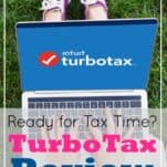 Ready for Tax Time? My TurboTax Review