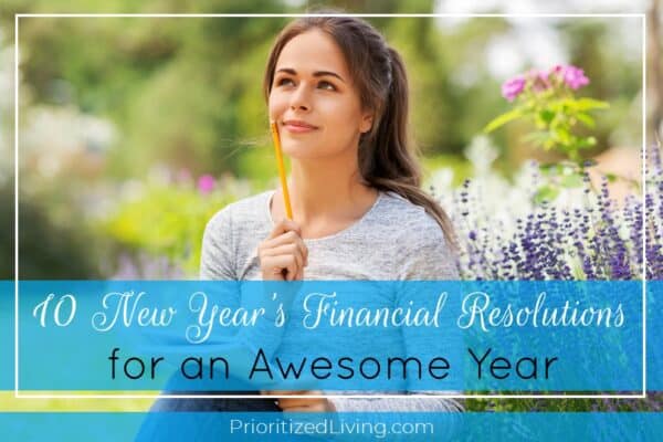 10 New Year's Financial Resolutions for an Awesome Year