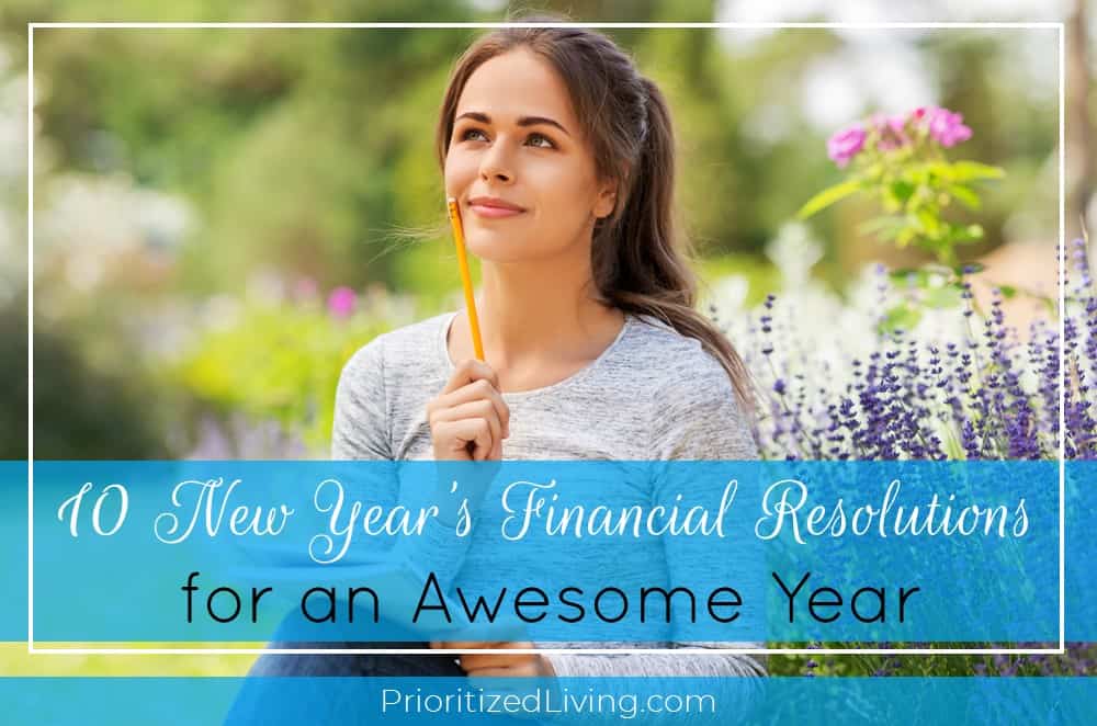 10 New Year's Financial Resolutions for an Awesome Year