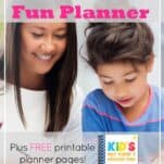 10 Things You Can Teach Your Kids with a Fun Planner