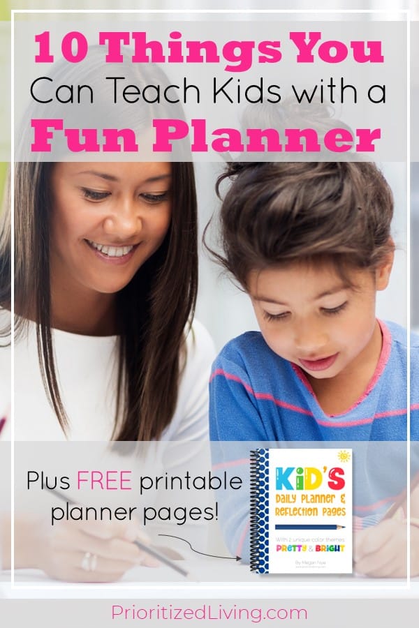 10 Things You Can Teach Your Kids with a Fun Planner